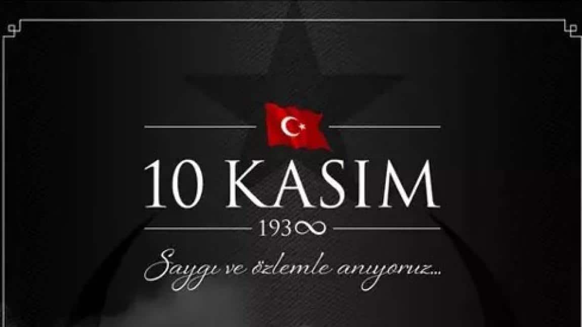 Cumhuriyetimizin Kurucusu Gazi Mustafa Kemal ATATÜRK'ü vefat yıldönümünde saygıyla anıyoruz.
